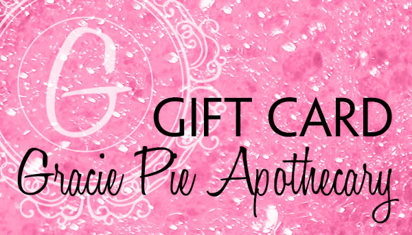 Gracie Pie Apothecary Digital Gift Card